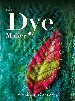 cover image of The Dye Maker